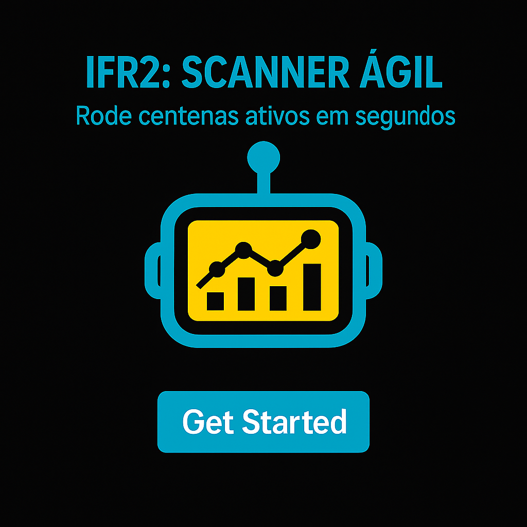 Robô IFR2: Rode Backtest Multi-ativos e Detecte Trades em Tempo Real (Ilimitado)