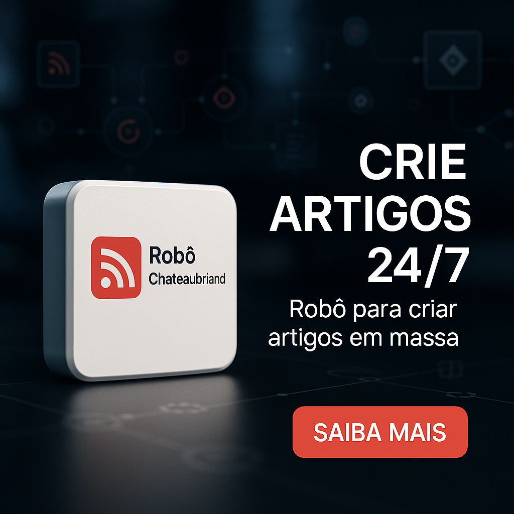 Robô Chateaubriand: Fluxo N8N para Criação de Artigos em Massa para Wordpress