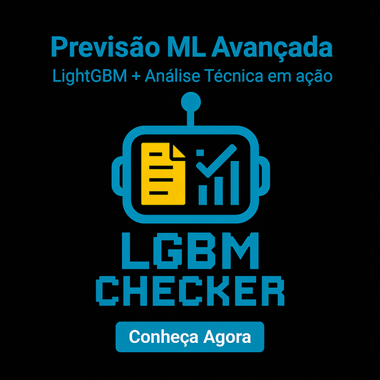 Robô LGBM Checker: Predição com Machine Learning para Múltiplos Ativos (Ilimitado)