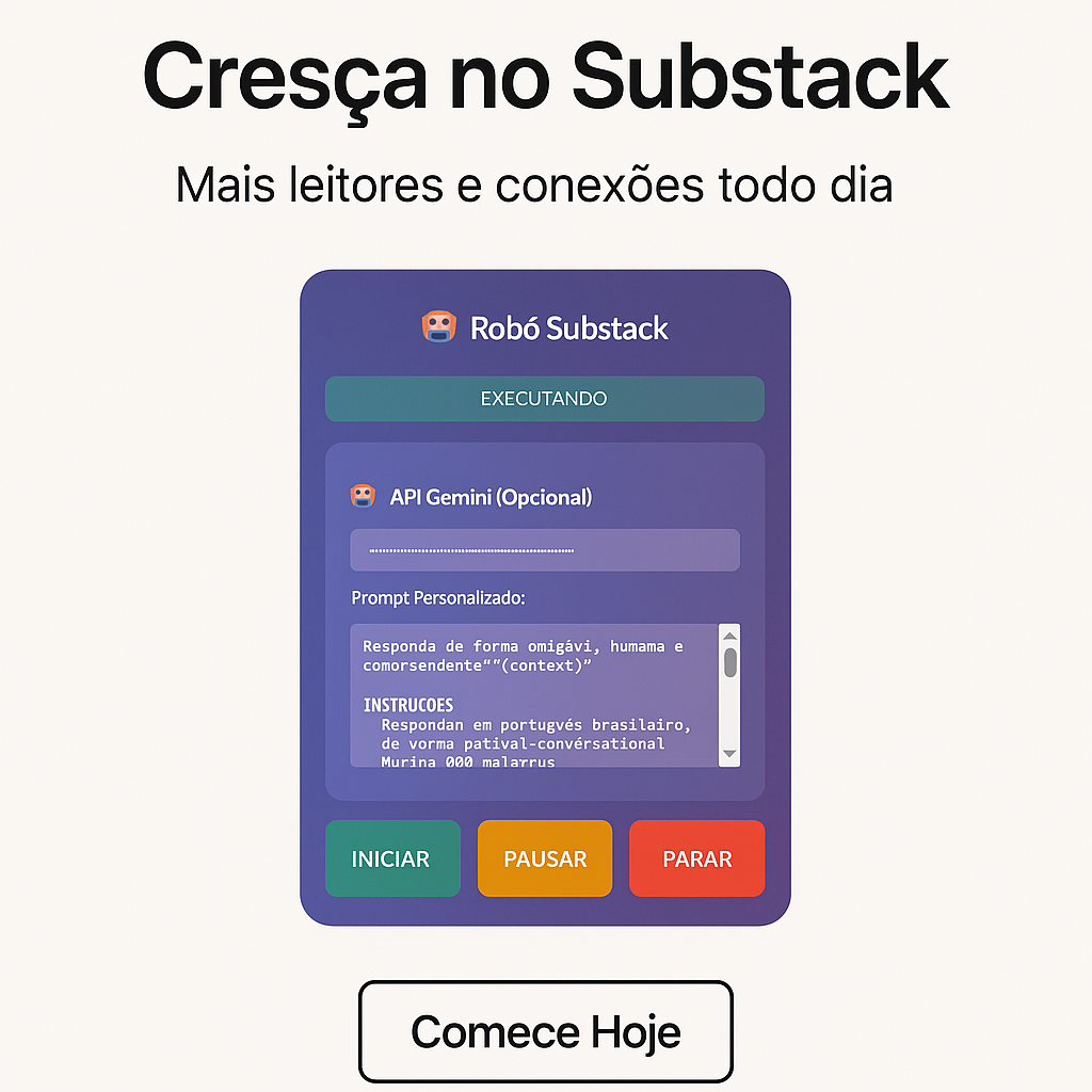 Robô Substack: Extensão do Chrome para Automatizar Engajamento de Notes com IA