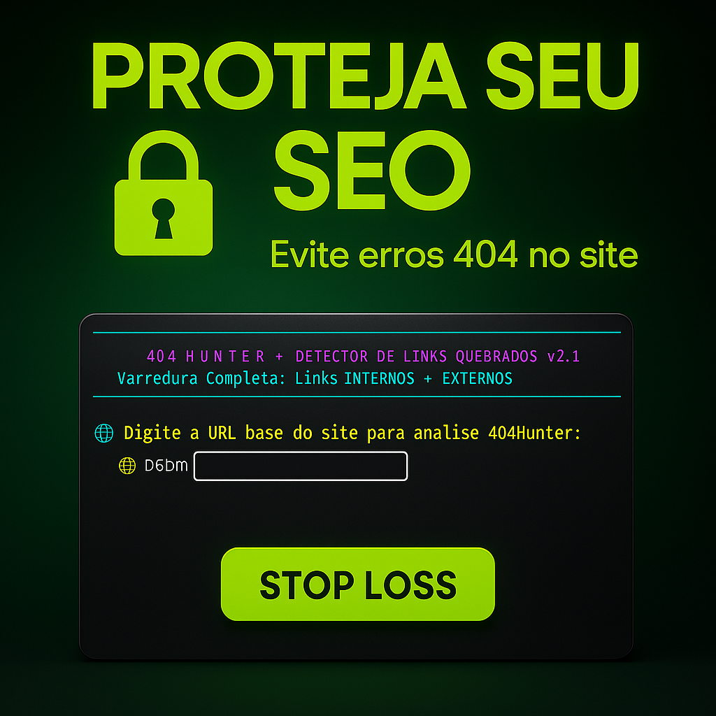 Robô 404Hunter: Detecte Links Quebrados em Massa (Ilimitado)